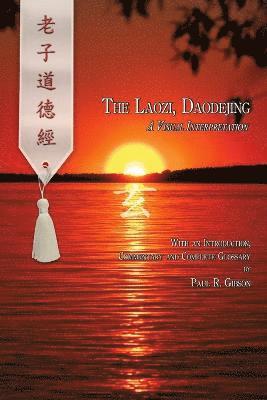 Paul Gibson - Laozi, Daodejing, Häftad