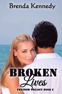 Broken Lives