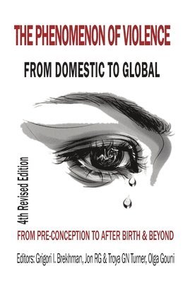 Olga Gouni, Jon Rg Turner - Phenomenon of Violence, Häftad
