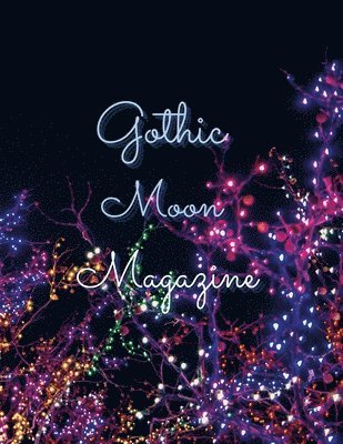 Wish Fire - Gothic Moon Magazine, Häftad