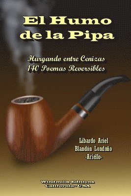 Libardo Ariel Blandon Londono - Humo De La Pipa, Häftad. Tillgänglighet: Lägg i varukorg
