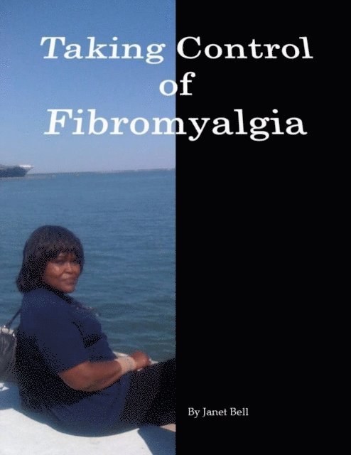 Janet Bell, Keith Thompson - Taking Control of Fibromyalgia, E-bok
