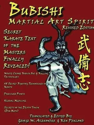 George Alexander - Bubishi Martial Art Spirit, Häftad. Tillgänglighet: Tillfälligt slut