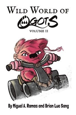 Termcat, Brian Lue Sang - Wild World of Ogots Volume 2 (Ella Grace Variant), Häftad