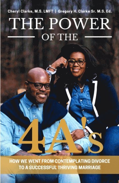 Gregory Clarke, Cheryl Clarke - Power of the 4A's, E-bok