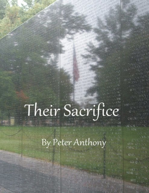 Peter Anthony - Their Sacrifice, E-bok