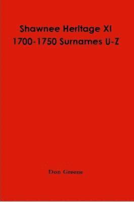 Don Greene - Shawnee Heritage Xi U-Z, Häftad. Tillgänglighet: Lägg i varukorg