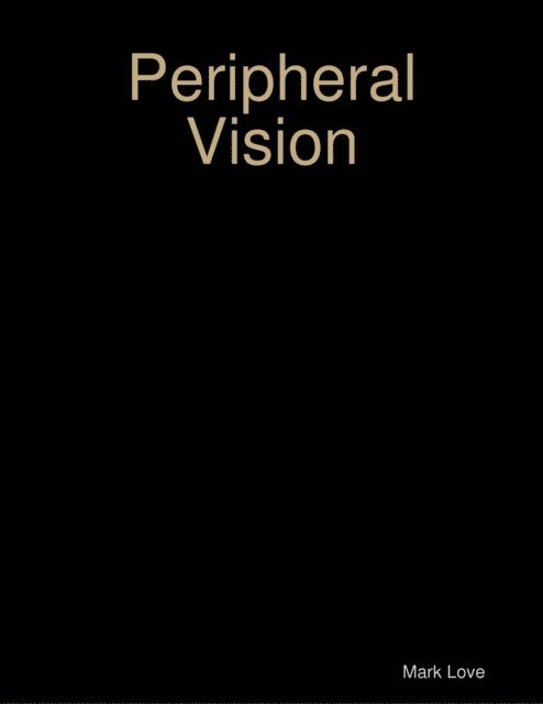 Mark Love - Peripheral Vision, E-bok