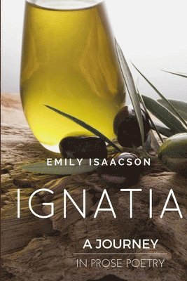 Emily Isaacson - Ignatia, Häftad. Tillgänglighet: Lägg i varukorg