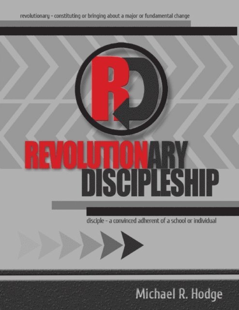 Michael Hodge - Revolutionary Discipleship, E-bok. Tillgänglighet: Lägg i varukorg