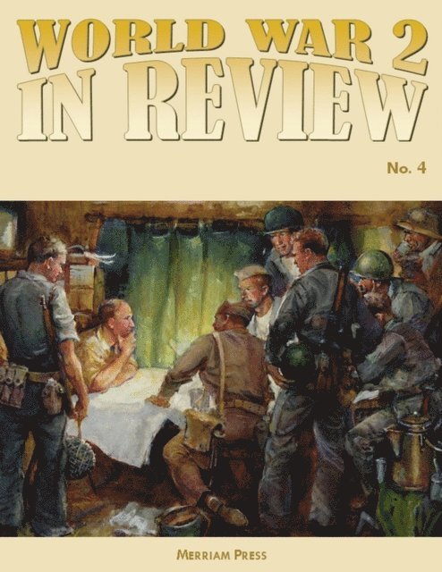 Merriam Press - World War 2 In Review Number 4, E-bok. Tillgänglighet: Lägg i varukorg