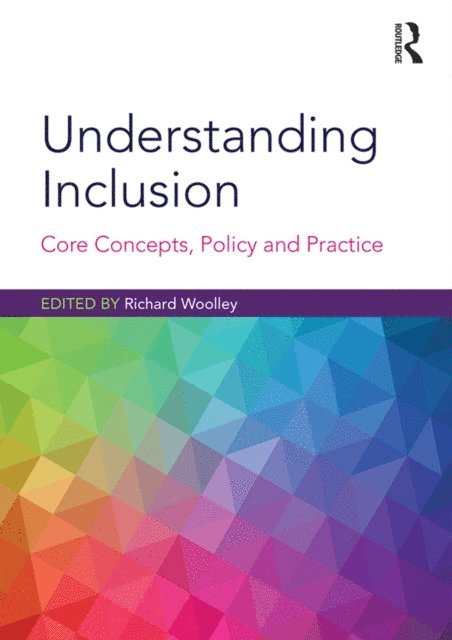 Richard Woolley - Understanding Inclusion, E-bok