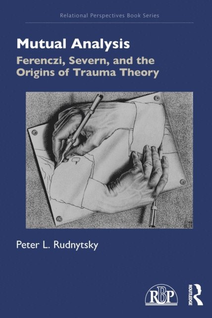 Peter L. Rudnytsky - Mutual Analysis, E-bok