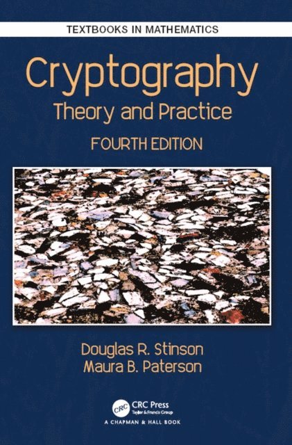 Maura Paterson, Douglas Robert Stinson - Cryptography, E-bok
