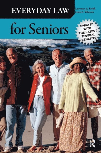 Linda S. Whitton, Lawrence A. Frolik - Everyday Law for Seniors, E-bok. Tillgänglighet: Lägg i varukorg