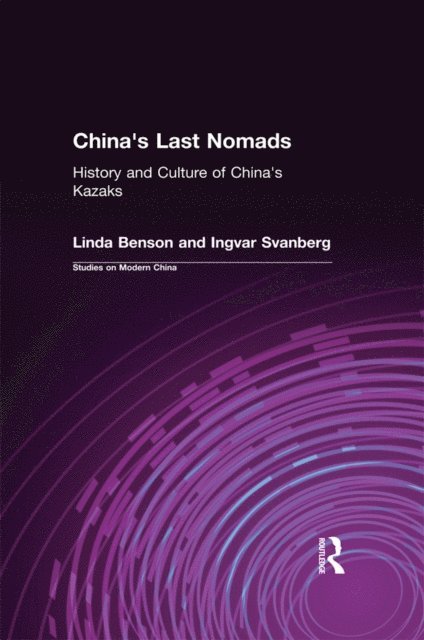 Ingvar Svanberg, Linda Benson - China's Last Nomads, E-bok