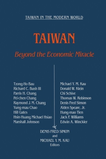 Denis Fred Simon, Michael Ying-Mao Kav - Taiwan: Beyond the Economic Miracle, E-bok