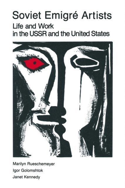 Marilyn Rueschemeyer - Soviet Emigre Artists, E-bok