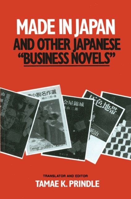 Tamae K. Prindle - Made in Japan and Other Japanese Business Novels, E-bok