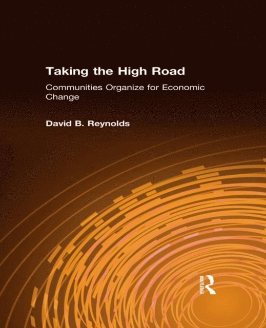 David B Reynolds - Taking the High Road, E-bok