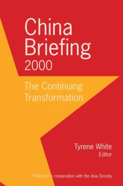William A. Joseph, Jay D White - China Briefing, E-bok