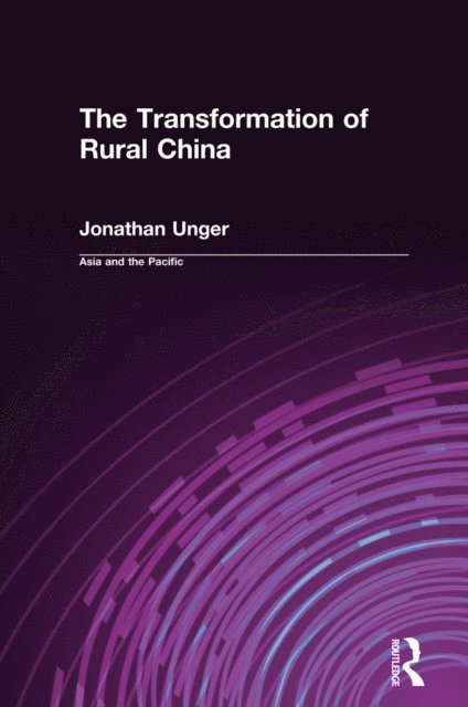 Jonathan Unger - Transformation of Rural China, E-bok
