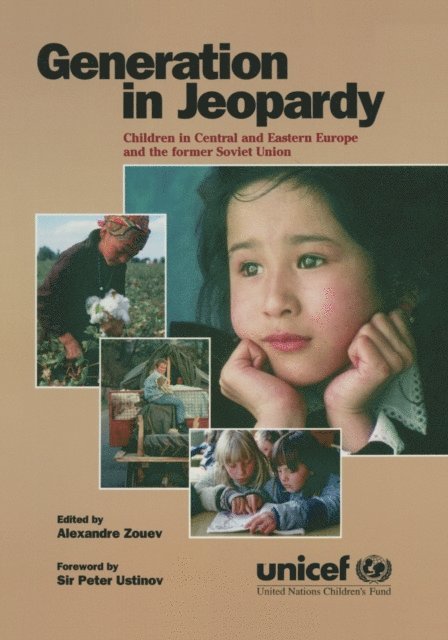 Alexander Zouev, Unicef - Generation in Jeopardy, E-bok