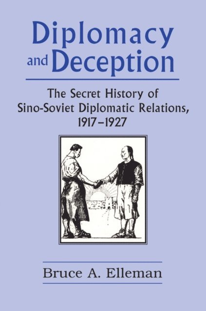 Bruce Elleman - Diplomacy and Deception, E-bok