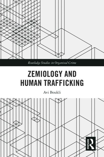 Avi Boukli - Zemiology and Human Trafficking, E-bok