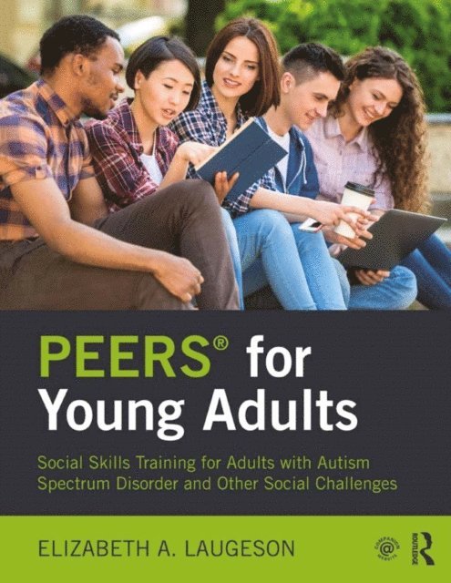 Elizabeth Laugeson - PEERS(R) for Young Adults, E-bok