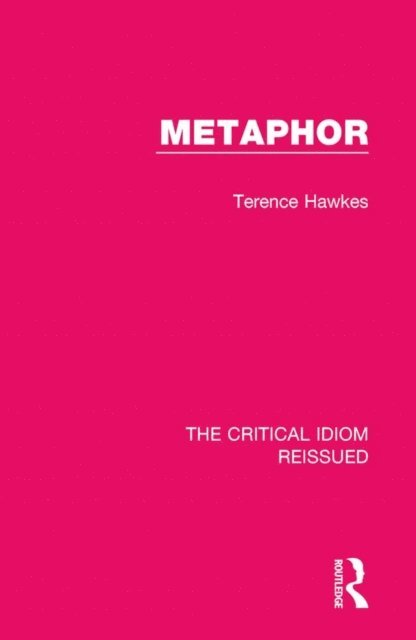 Terence Hawkes - Metaphor, E-bok