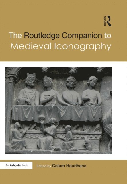Colum Hourihane - Routledge Companion to Medieval Iconography, E-bok
