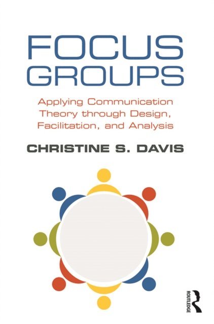 Christine S. Davis - Focus Groups, E-bok