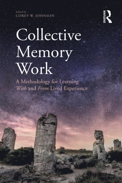 Corey W. Johnson - Collective Memory Work, E-bok