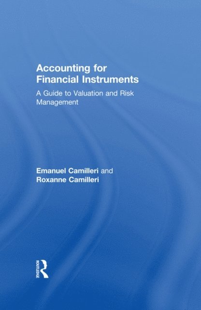 Roxanne Camilleri, Emanuel Camilleri - Accounting for Financial Instruments, E-bok