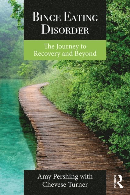 Chevese Turner, Amy Pershing - Binge Eating Disorder, E-bok