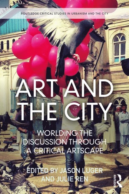 Julie Ren, Jason Luger - Art and the City, E-bok