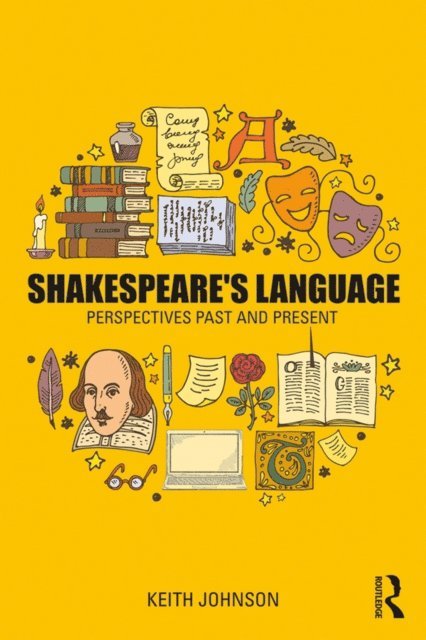 Keith Johnson - Shakespeare's Language, E-bok