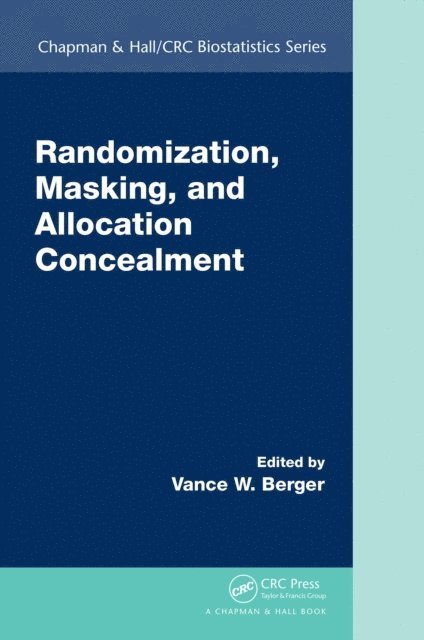 Vance Berger - Randomization, Masking, and Allocation Concealment, E-bok. Tillgänglighet: Lägg i varukorg