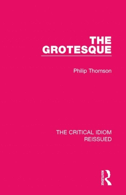 Philip Thomson - Grotesque, E-bok