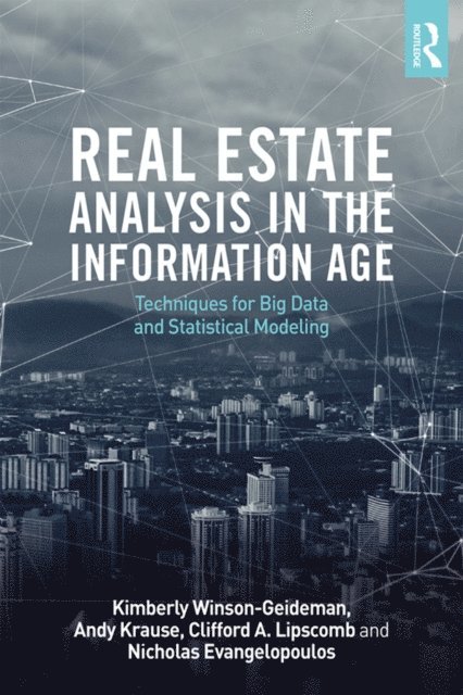 Real Estate Analysis in the Information Age