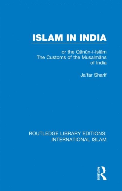 Ja'far Sharif, William Crooke - Islam in India, E-bok