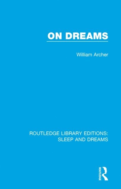 William Archer - On Dreams, E-bok