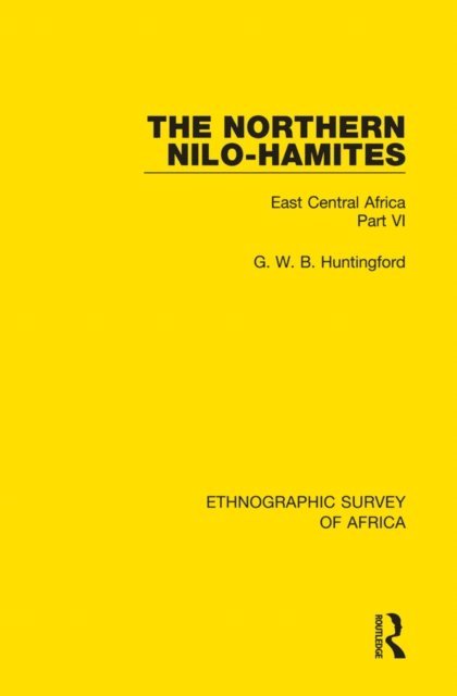 G. W. B. Huntingford - Northern Nilo-Hamites, E-bok