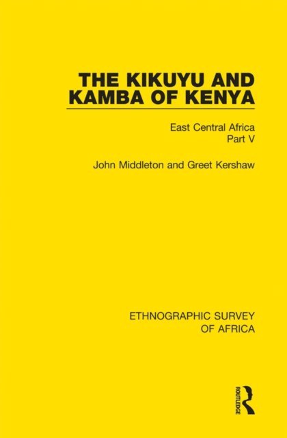 Greet Kershaw, John Middleton - Kikuyu and Kamba of Kenya, E-bok