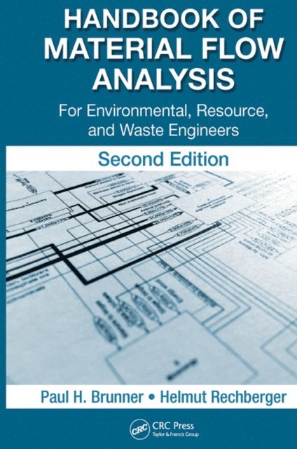 Helmut Rechberger, Paul H. Brunner - Handbook of Material Flow Analysis, E-bok
