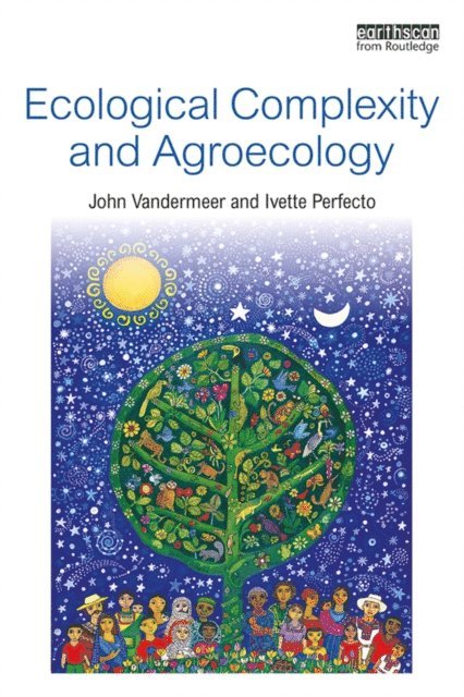 Ivette Perfecto, John Vandermeer - Ecological Complexity and Agroecology, E-bok. Tillgänglighet: Lägg i varukorg