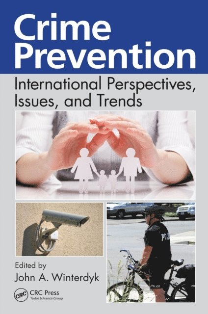 John A. Winterdyk - Crime Prevention, E-bok. Tillgänglighet: Lägg i varukorg