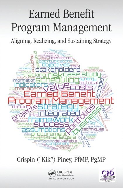 Crispin Piney - Earned Benefit Program Management, E-bok