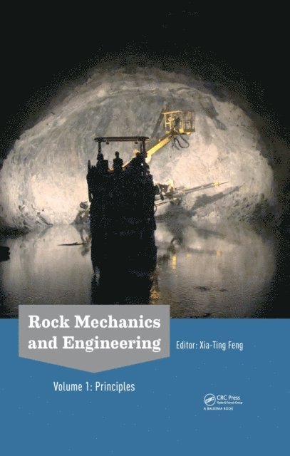 Xia-Ting Feng - Rock Mechanics and Engineering Volume 1, E-bok